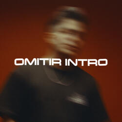 OMITIR INTRO