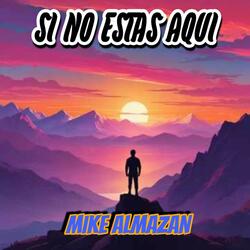 SI NO ESTAS AQUI