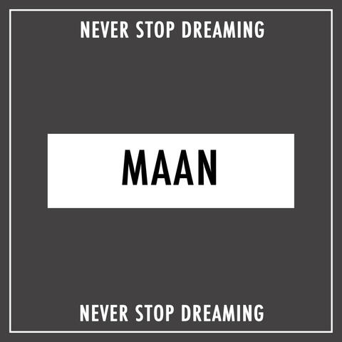 Never Stop Dreaming