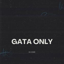 GATA ONLY