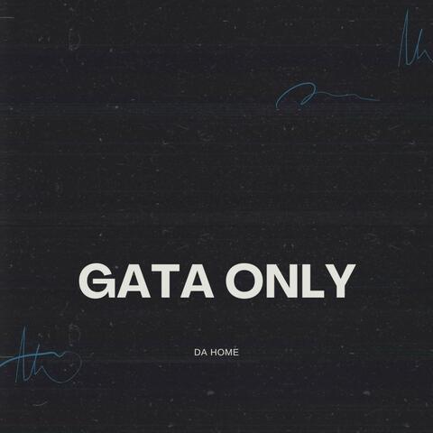 GATA ONLY