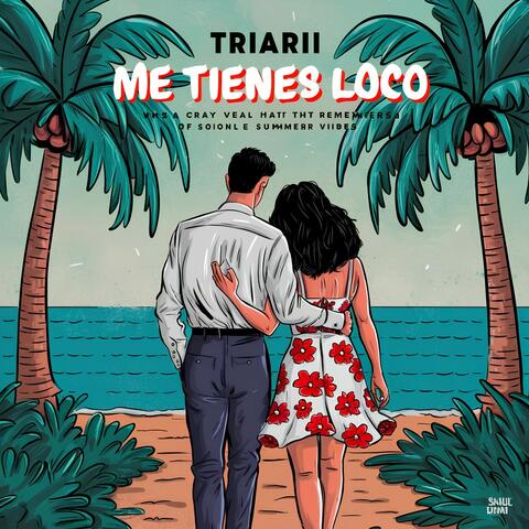 Me Tienes Loco