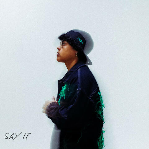 Say It