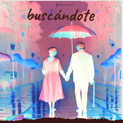 Buscándote