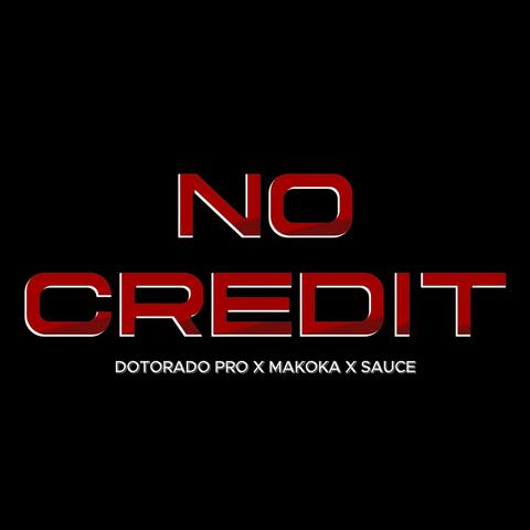 No Credit