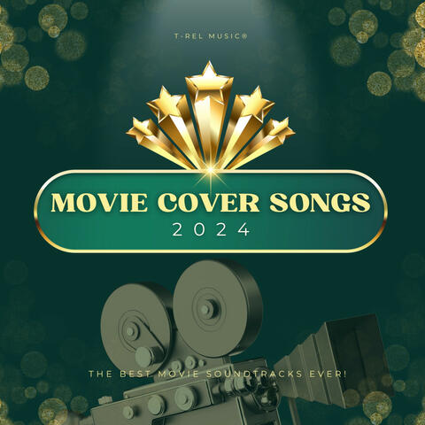 Movie Cover Songs 2024