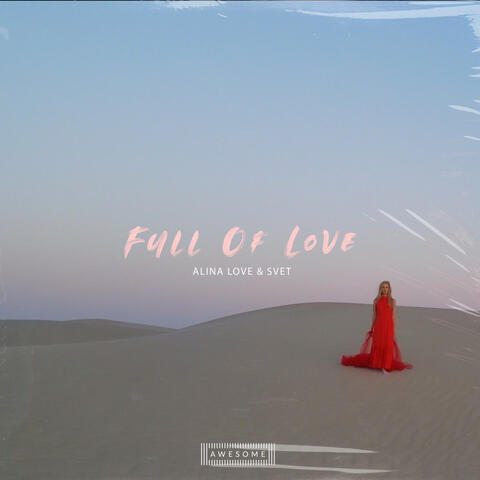 Full Of Love