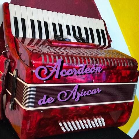 EL ACORDEON DE AZUCAR