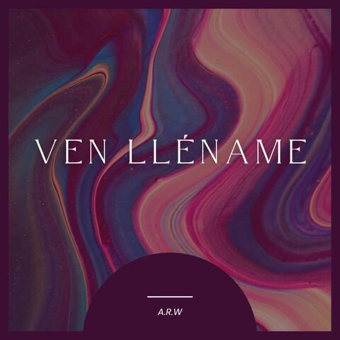 Ven Lléname