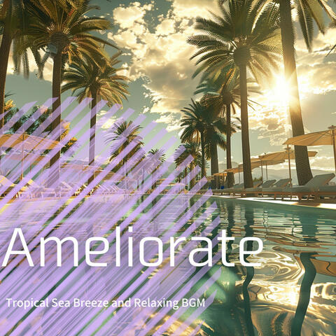 Tropical Sea Breeze and Relaxing BGM