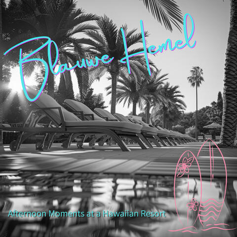 Afternoon Moments at a Hawaiian Resort