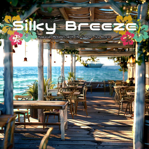 Hawaiian Melodies with the Summer Sea Breeze