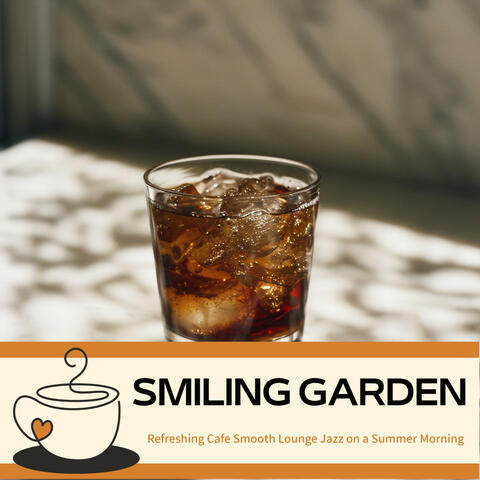 Refreshing Cafe Smooth Lounge Jazz on a Summer Morning