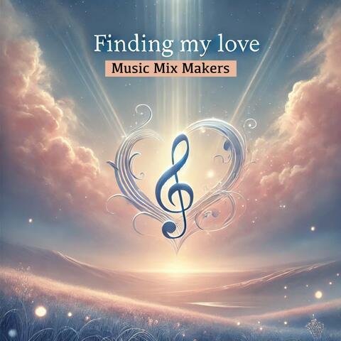 Finding my love
