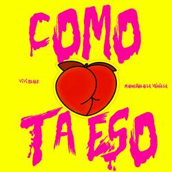 Como Ta Eso