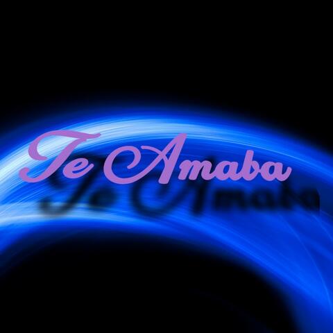 TE AMABA