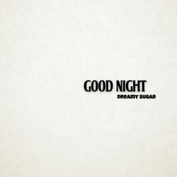 Good Night