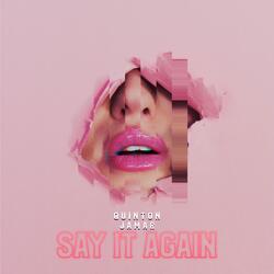 Say It Again
