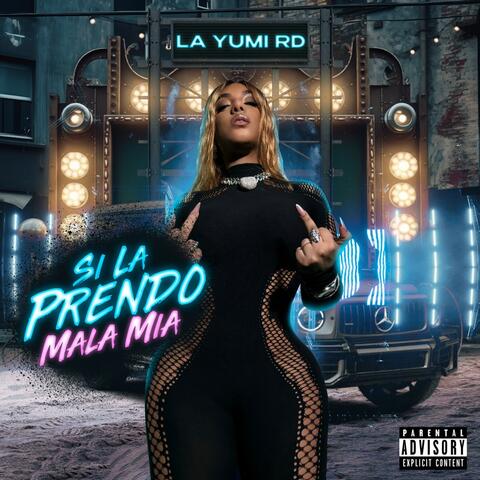 Si La Prendo Mala Mia
