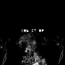 Run It Up