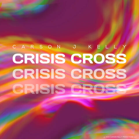 CRISIS CROSS CRISIS CROSS CRISIS CROSS