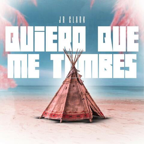 Quiero Que Me Tumbes