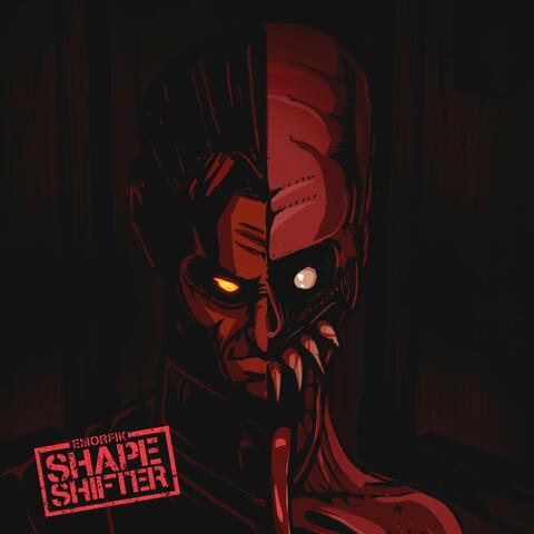Shape Shifter