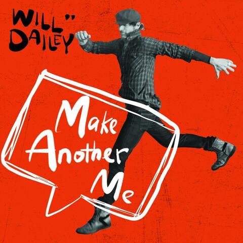 Make Another Me