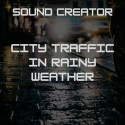 City Traffic In Rainy Weather 1