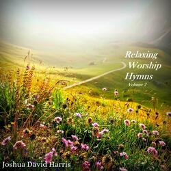 Leaning on the Everlasting Arms