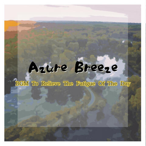 BGM To Relieve The Fatigue Of The Day