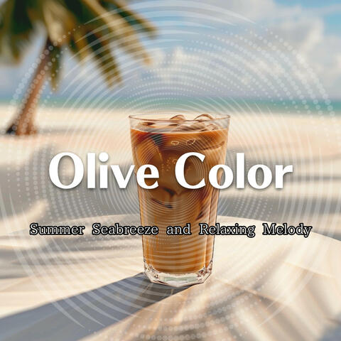 Summer Seabreeze and Relaxing Melody