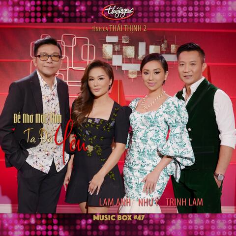 Để Nhớ Một Thời Ta Đã Yêu
