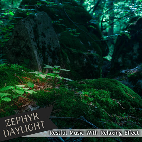 Restful Music With Relaxing Effect
