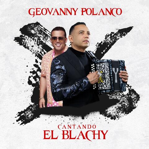 Cantando El Blachy