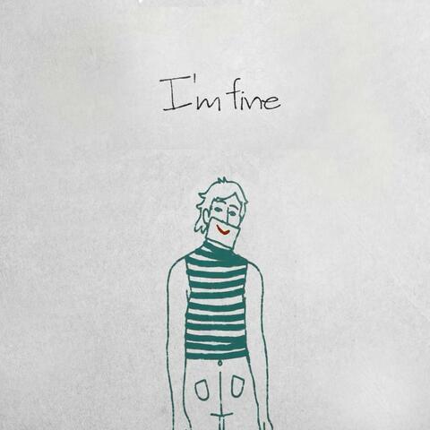 I'm Fine