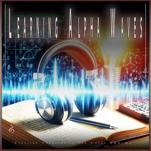 Learning Alpha Waves: Studying Frequencies for Focus 528 Hz