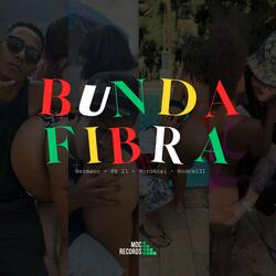 BUNDA FIBRA
