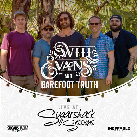 Will Evans and Barefoot Truth