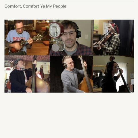 Comfort, Comfort Ye My People