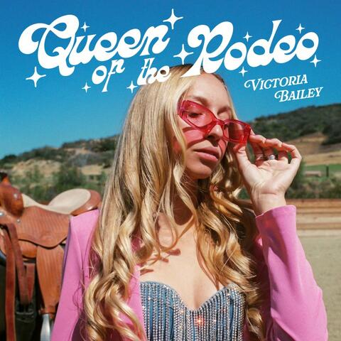 Queen Of The Rodeo