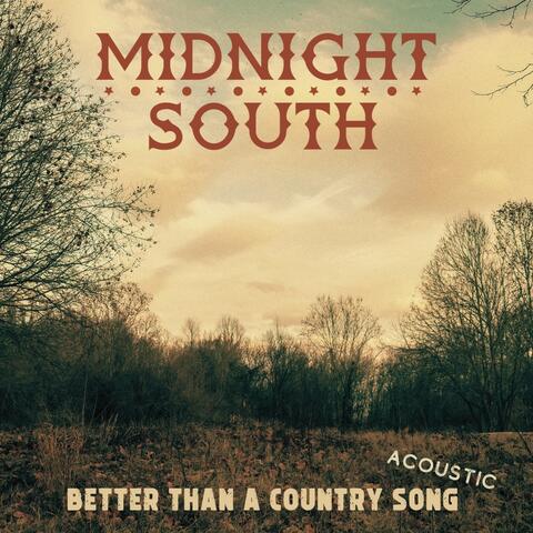 Better Than A Country Song