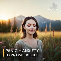 Panic & Anxiety Relief Hypnosis
