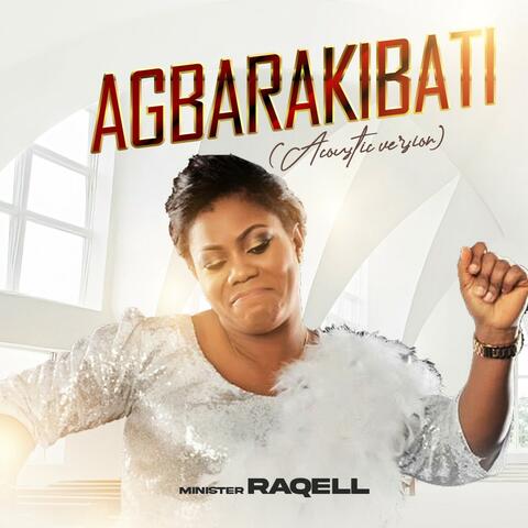 Agbarakibati (Acoustic)