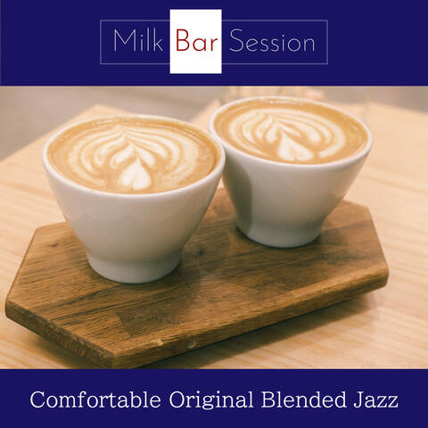 Comfortable Original Blended Jazz