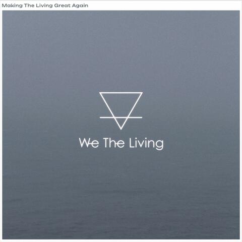 We The Living