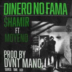 DINERO NO FAMA
