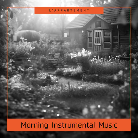 Morning Instrumental Music