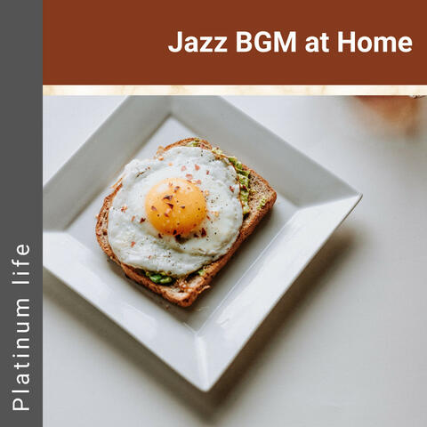Jazz BGM at Home