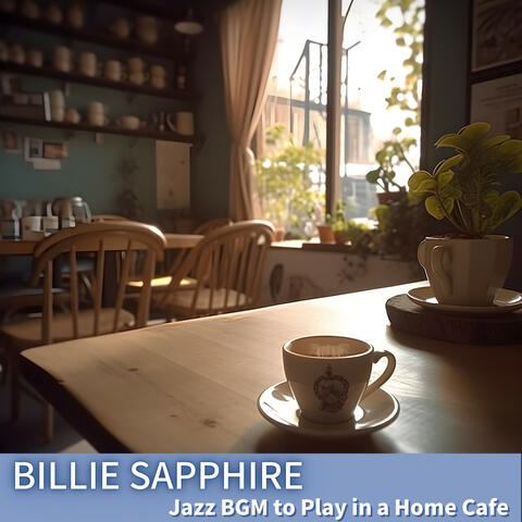 Jazz BGM to Play in a Home Cafe